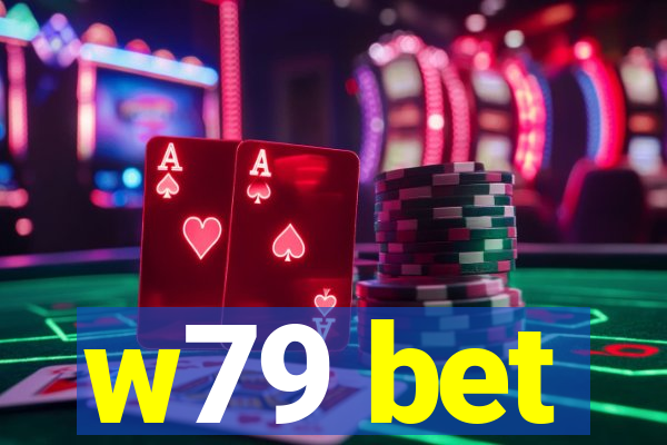 w79 bet